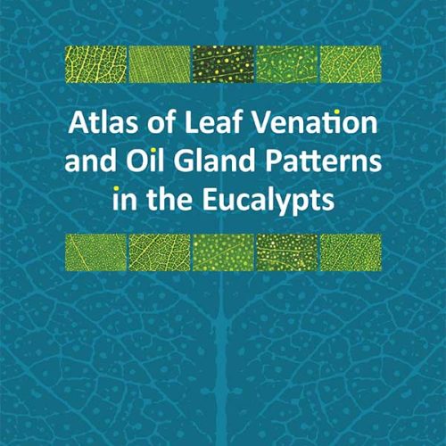 کتاب Atlas of Leaf Venation and Oil Gland Patterns in the Eucalypts