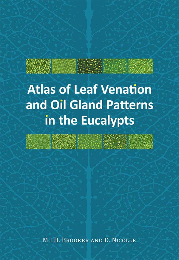 کتاب Atlas of Leaf Venation and Oil Gland Patterns in the Eucalypts