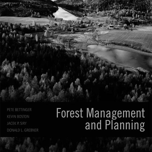 Forest Management and Planning {Pete Bettinger} [9780123743046](Academic Press - 2008).pdf