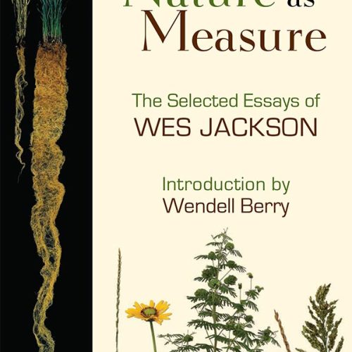 کتاب Nature as Measure, The Selected Essays of Wes Jackson