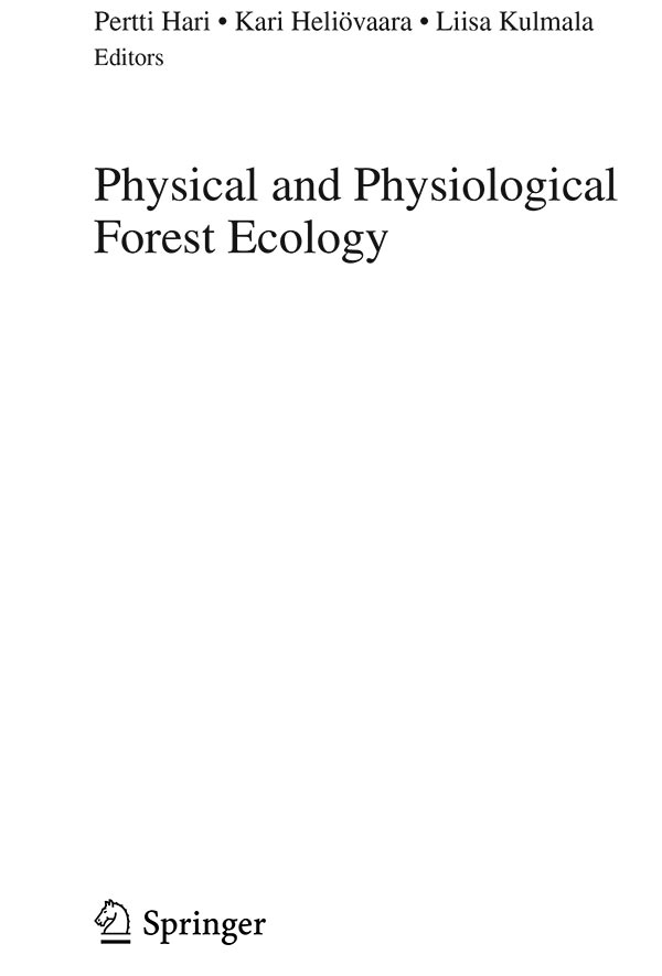 کتاب Physical and Physiological Forest Ecology