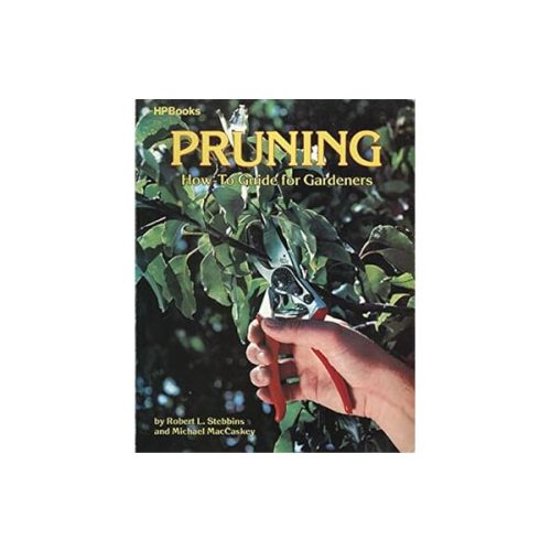 کتاب Pruning, How-to Guide for Gardeners