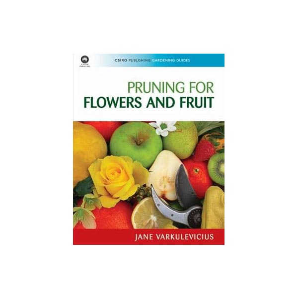 کتاب Pruning for Flowers and Fruit
