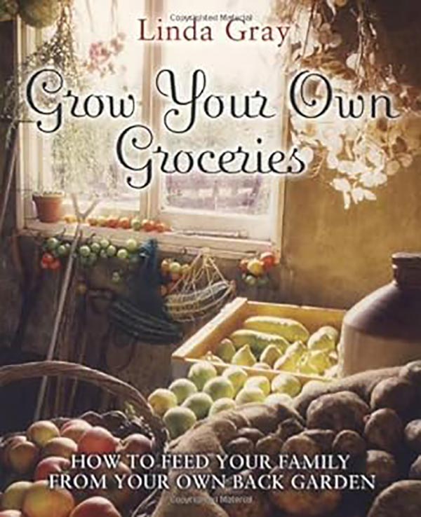 کتاب Grow Your Own Groceries, How to Feed Your Family from Your Own Back Garden