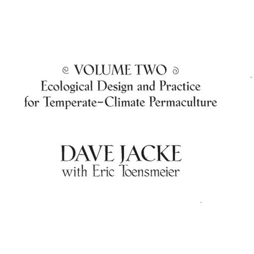 کتابEdible Forest Gardens, Vol. 2, Ecological Design And Practice For Temperate-Climate Permaculture