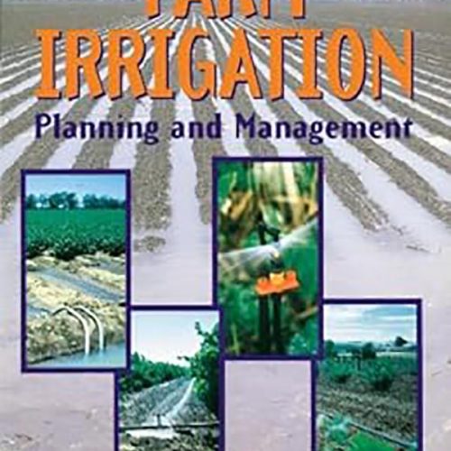 کتاب Farm Irrigation, Practical farming