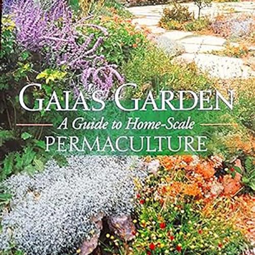 کتاب Gaia's Garden, A Guide to Home-Scale Permaculture