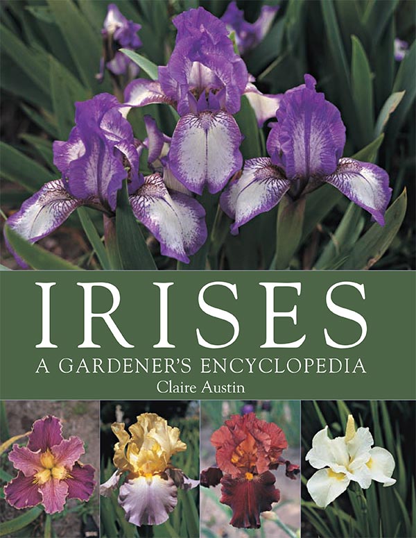 کتاب Irises, A Gardener's Encyclopedia