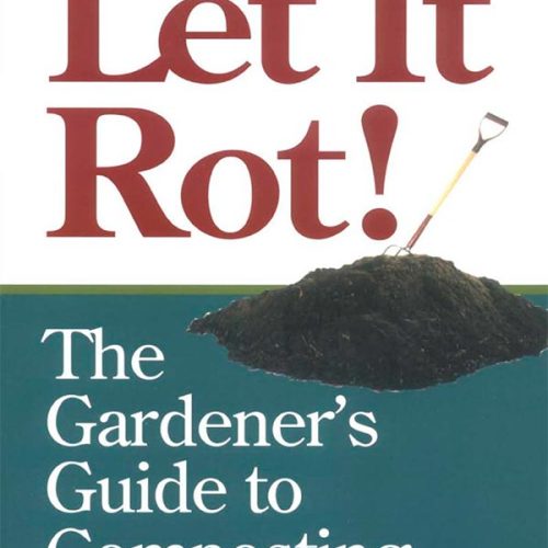 کتاب Let it Rot! The Gardener's Guide to Composting