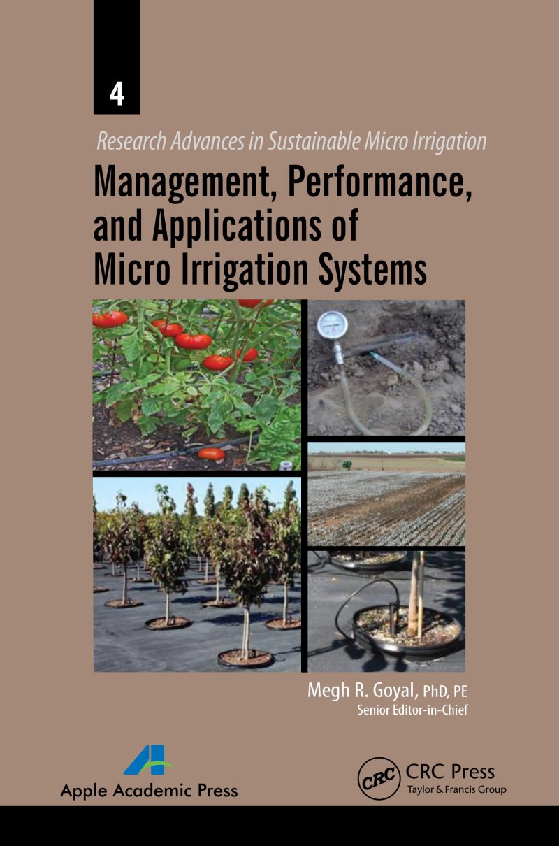 کتاب Management, Performance, and Applications of Micro Irrigation Systems, Research Advances in Sustainable Micro Irrigation